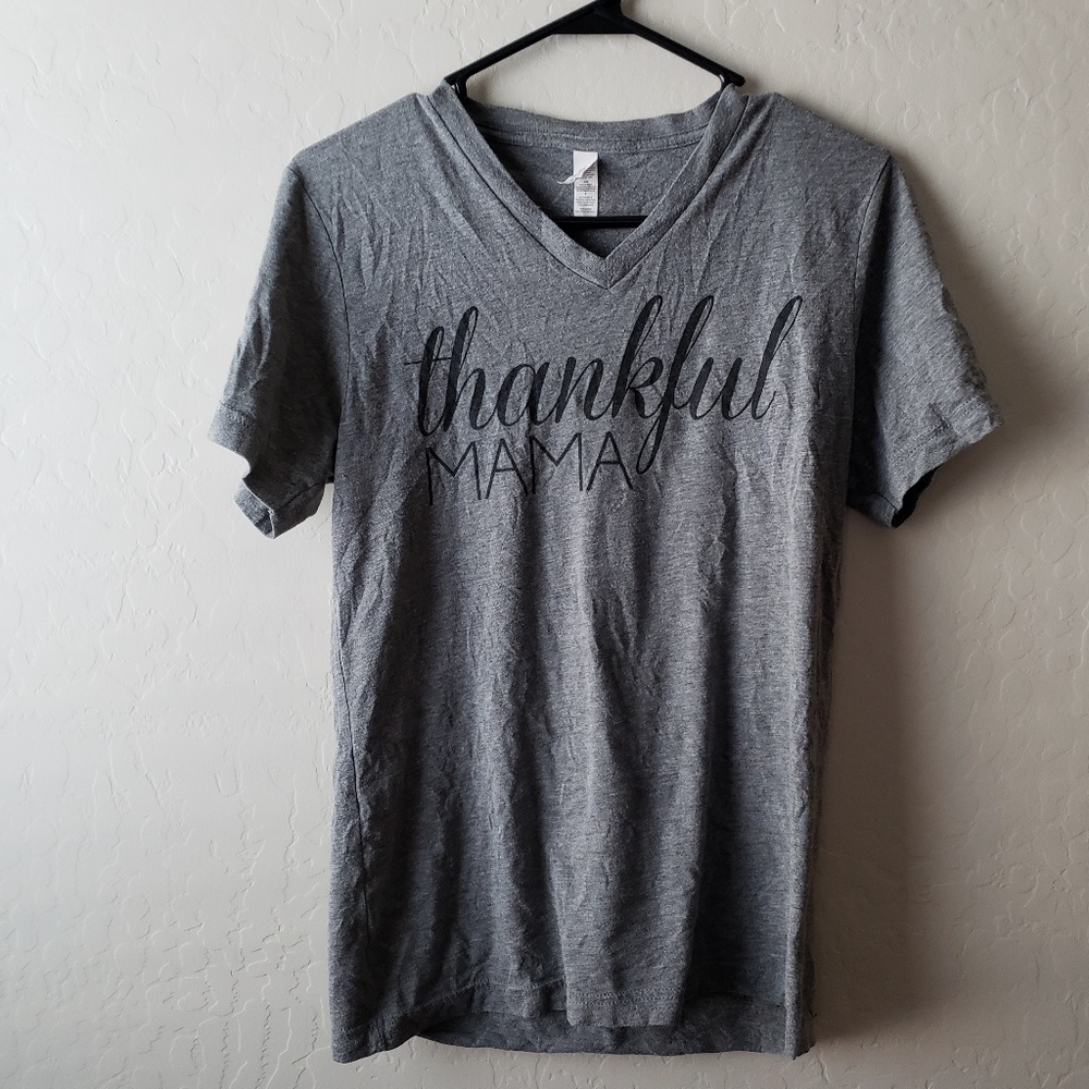 Thankful Mama v neck shirt